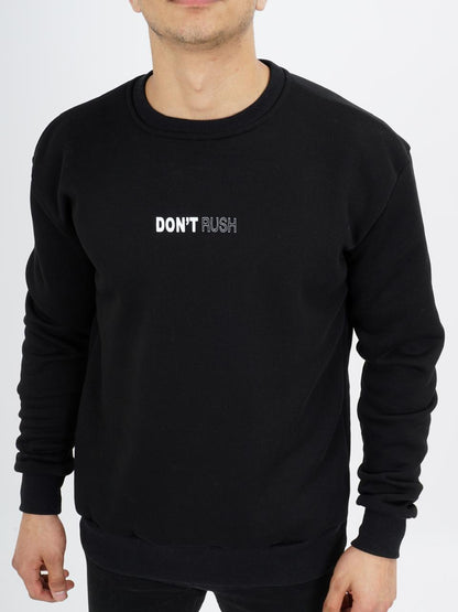 6749 Don't rush Sweatshirt round neck Men's top