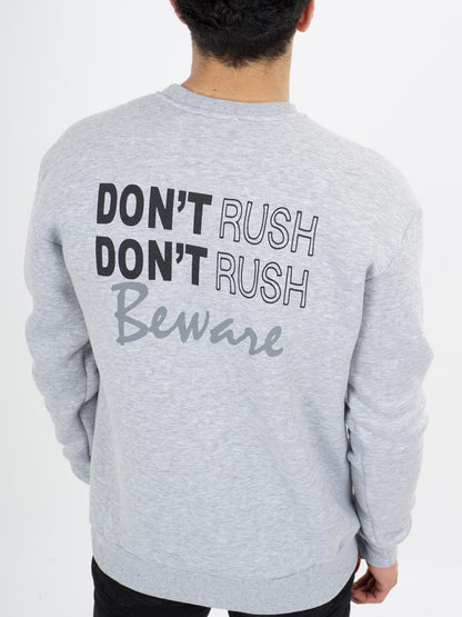 6749 Don't rush Sweatshirt round neck Men's top